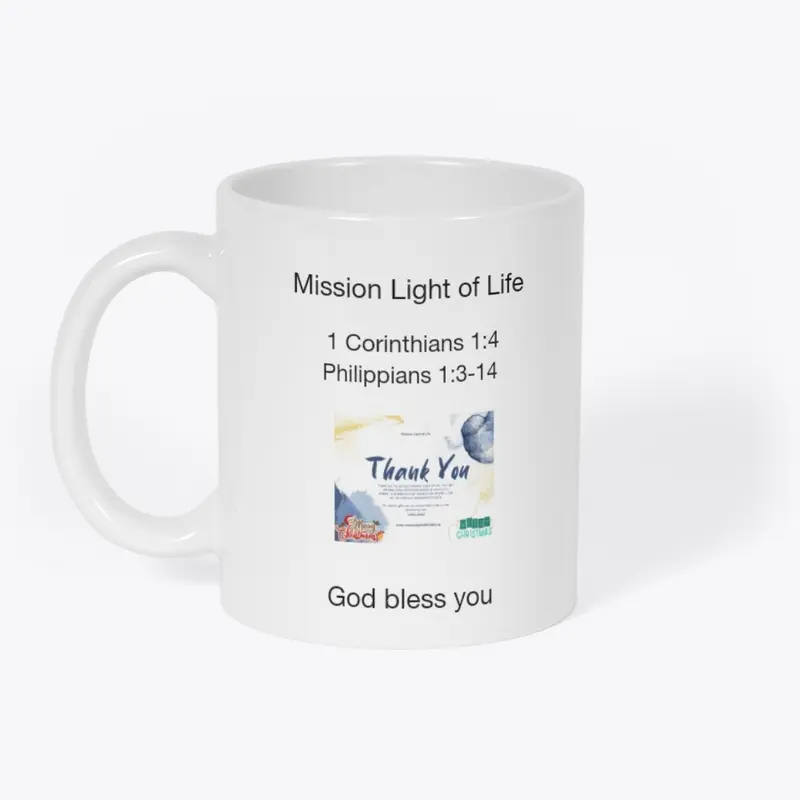 Thank you  for mission Light of Life 